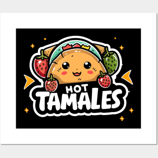 Mexican food lover hot tamales Posters and Art